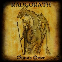 Radgorath : Dracan Dreor